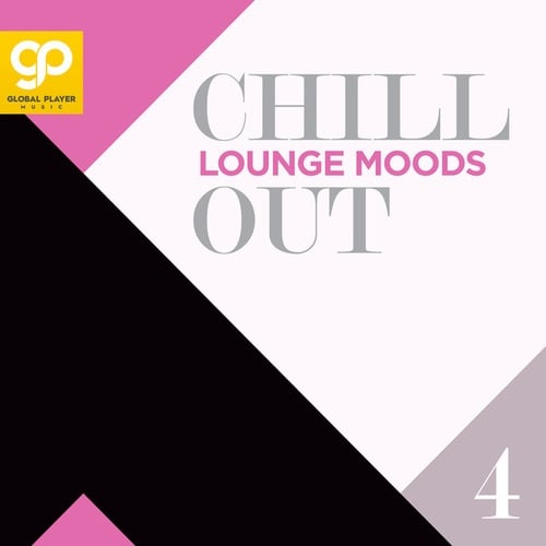 Various Artists-Chill Out Lounge Moods, Vol. 4