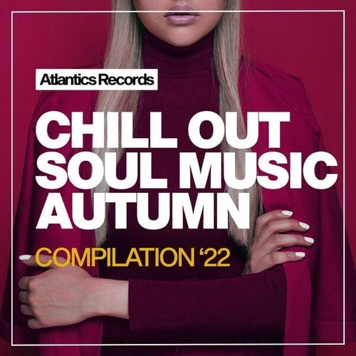 Chill out Soul Autumn 2022