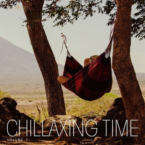 Chillaxing Time, Vol. 7