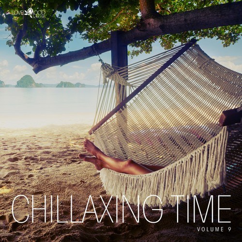 Various Artists-Chillaxing Time, Vol. 9