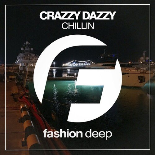 Crazzy Dazzy-Chillin