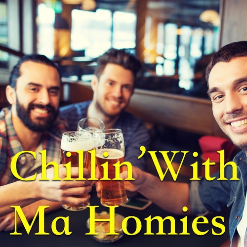 Various Artists-Chillin' With Ma Homies