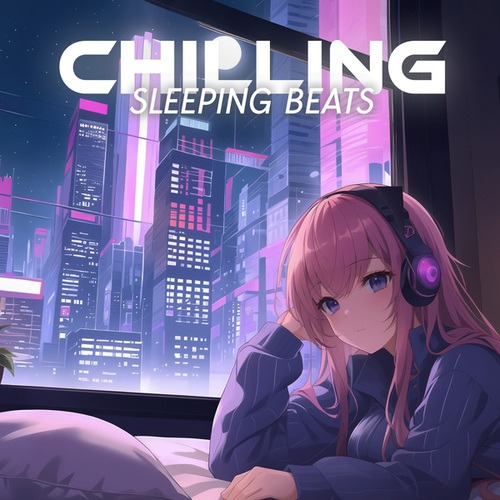 Chilling Sleeping Beats