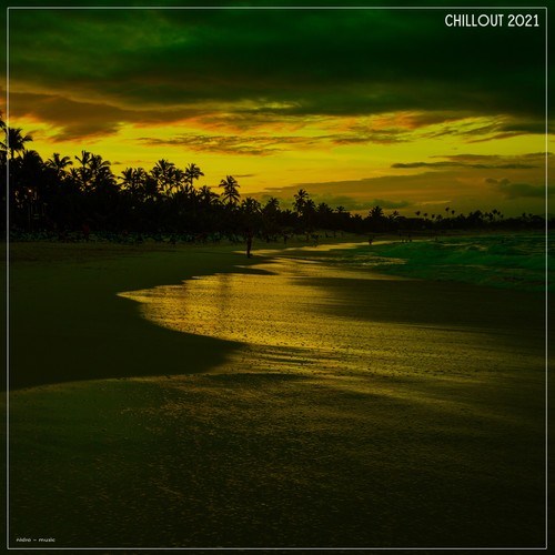 Various Artists-Chillout 2021