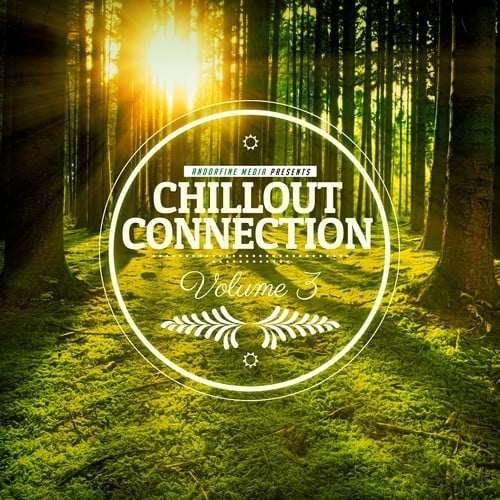 Various Artists-Chillout Connection, Vol. 3