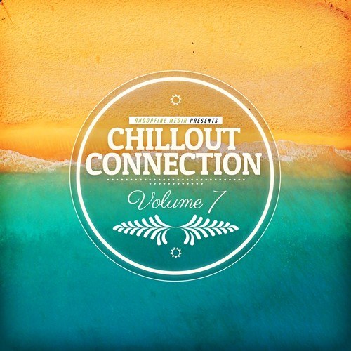 Various Artists-Chillout Connection, Vol. 7