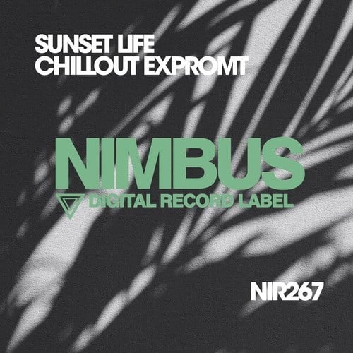 Sunset Life-Chillout Expromt