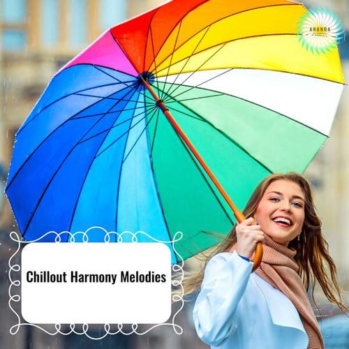 Chillout Harmony Melodies
