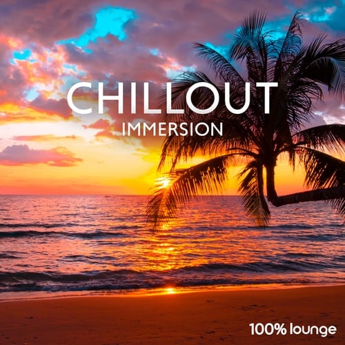 Chillout Immersion