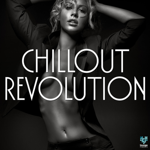 Various Artists-Chillout Revolution