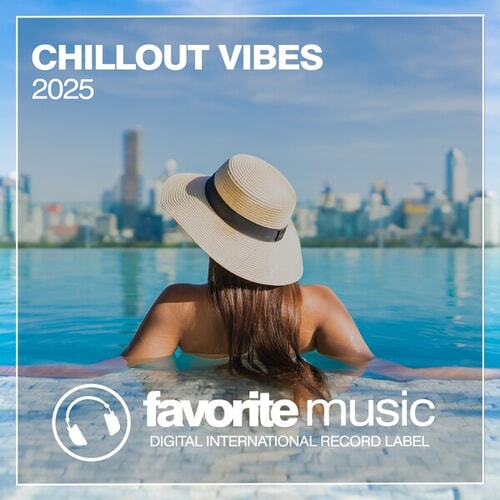 Chillout Vibes 2025