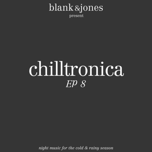 Chilltronica EP 8