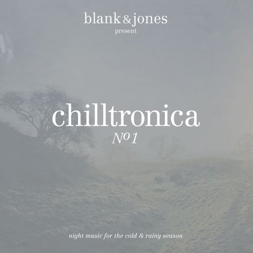 Chilltronica No. 1