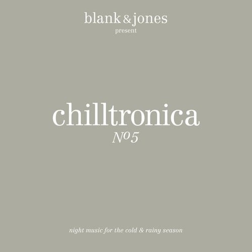 Chilltronica No. 5