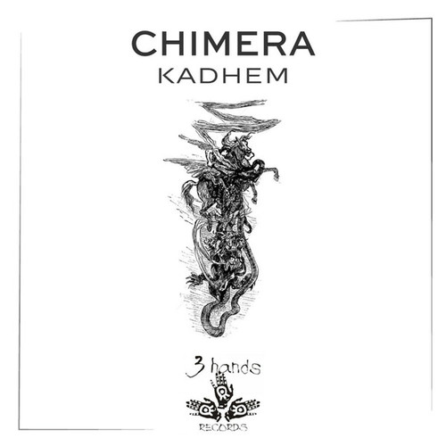 Kadhem, Donnerstag-Chimera