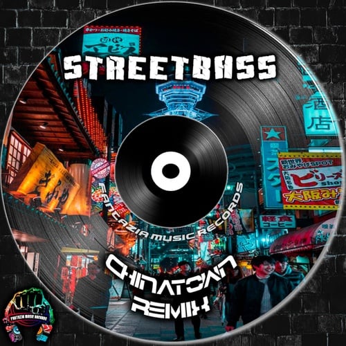 StreetBass-Chinatown
