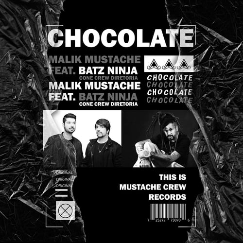 Malik Mustache, Batz Ninja-Chocolate