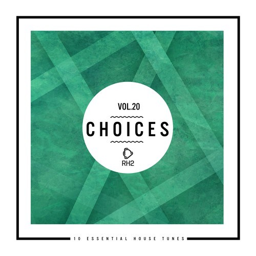 Various Artists-Choices - 10 Essential House Tunes, Vol. 20