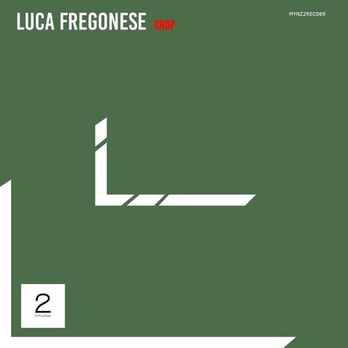 Luca Fregonese-Chop (Extended Mix)