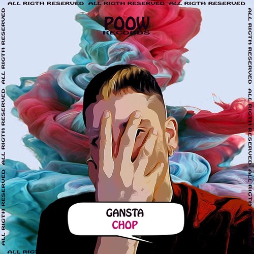 Gansta-Chop