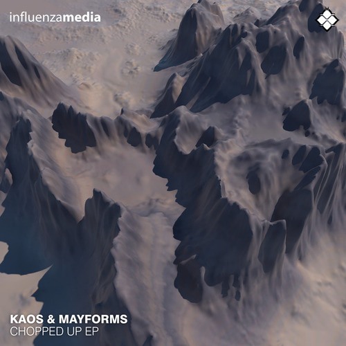 Kaos, Mayforms-Chopped Up EP