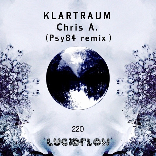 Klartraum, Psy84-Chris A.