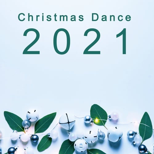 Various Artists-Christmas Dance 2021