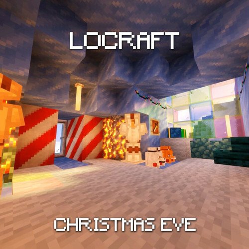 LoCraft-Christmas Eve