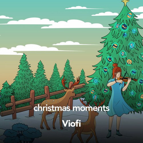 Viofi-christmas moments