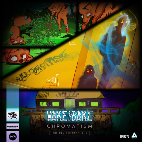 Wake&Bake, 1312, Bitsune, White Sugar, David Synth, Adese & M'Go, Vandermou-CHROMATISM The Remixes EP Part One