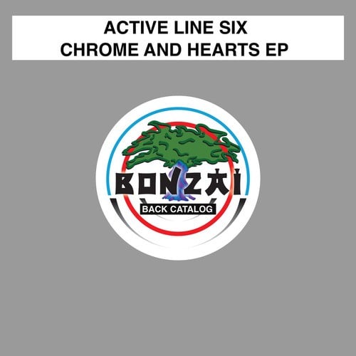Active Line Six-Chrome And Hearts EP