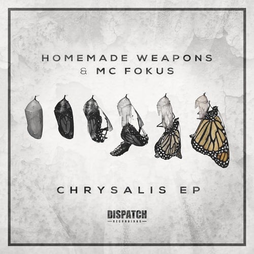 Homemade Weapons, MC Fokus, DBR UK, Cern-Chrysalis EP