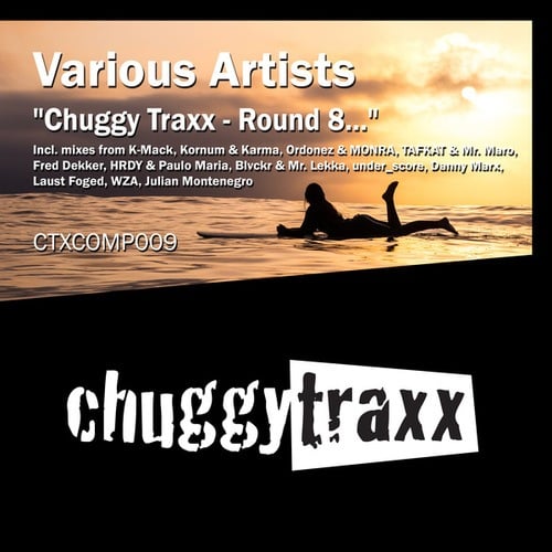 Various Artists-Chuggy Traxx - Round 8...