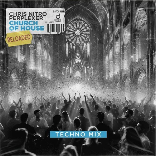 Perplexer, Chris Nitro-Church of House (Reloaded) [Techno Mix]