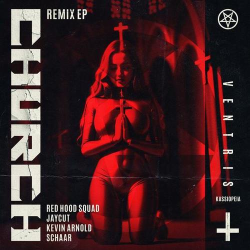 VENTRIS, Red Hood Squad, SCHAAR, Kevin Arnold, Jaycut-Church