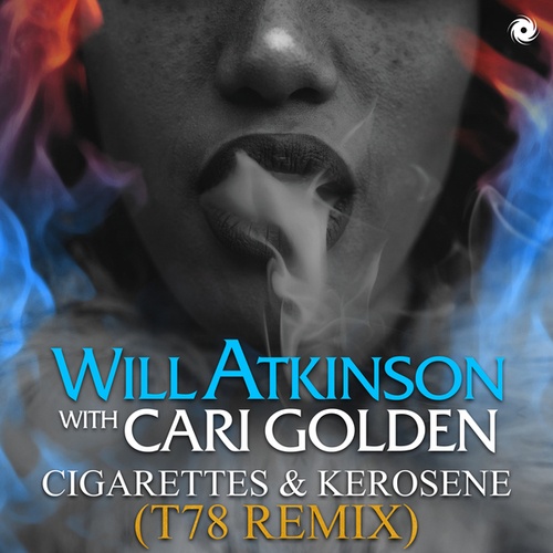 Will Atkinson, Cari Golden-Cigarettes & Kerosene