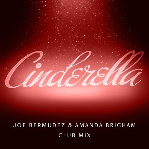 Joe Bermudez, Amanda Brigham-Cinderella