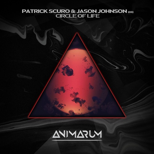 Patrick Scuro, Jason Johnson (DE)-Circle of Life