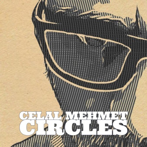 Celal Mehmet-Circles