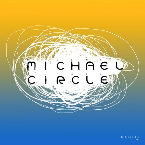 Michael Circle-Circles EP