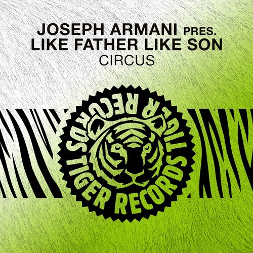 Joseph Armani, Like Father Like Son-Circus