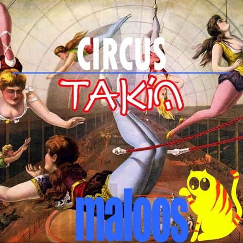 TAKiN-Circus