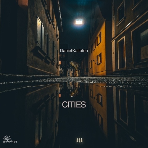 Daniel Kaltofen-Cities