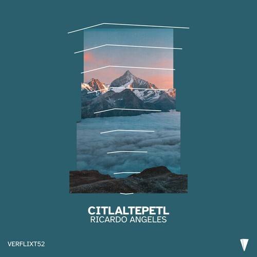 Ricardo Angeles-Citlaltepetl (Original Mix)