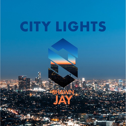 Shawn Jay-CITY LIGHTS