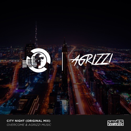 DJ Overcome, Agrizzi Music-City Night