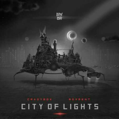 Crazy Box, Movment-City Of Lights