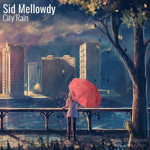 Sid Mellowdy, Klangspot Lofi-City Rain