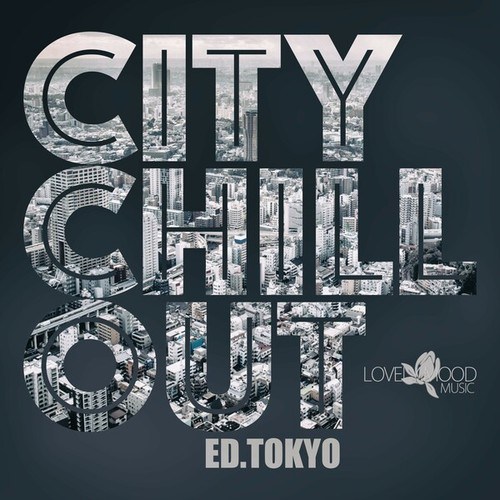 Various Artists-Citychill-Out, Ed. Tokyo