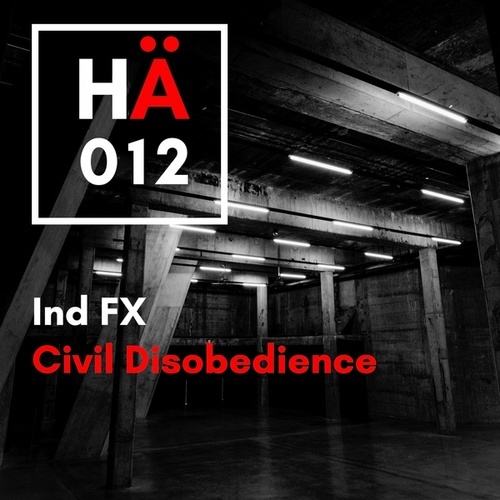 Ind.FX-Civil Disobedience